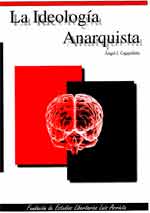 La ideologia anarquista