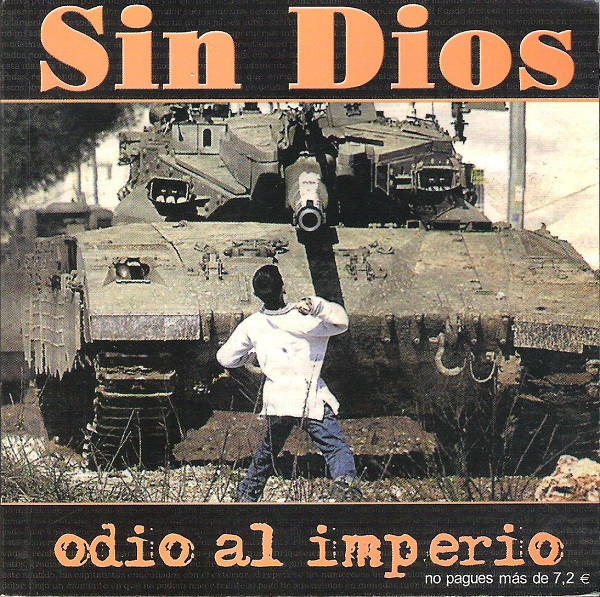Sin dios - Odio al imperio