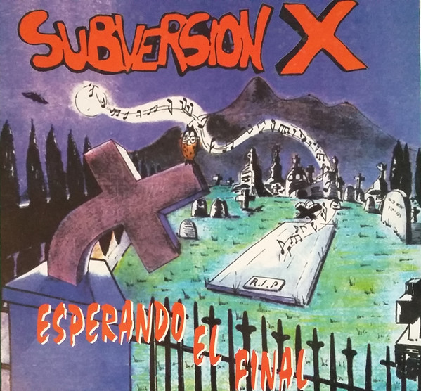 SUBVERSION X - Esperando el final