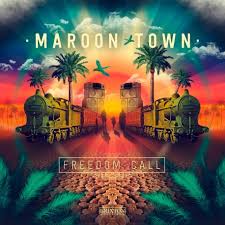 Maroon town - Freedom call