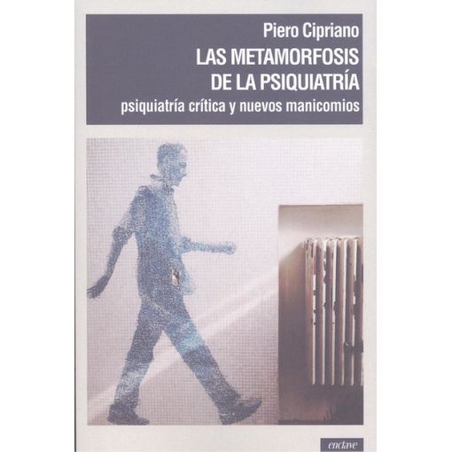 Las metamorfosis de la psiquiatría