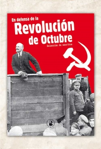 en defensa de la revolucion de octubre