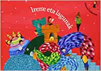 Irene eta lagunak