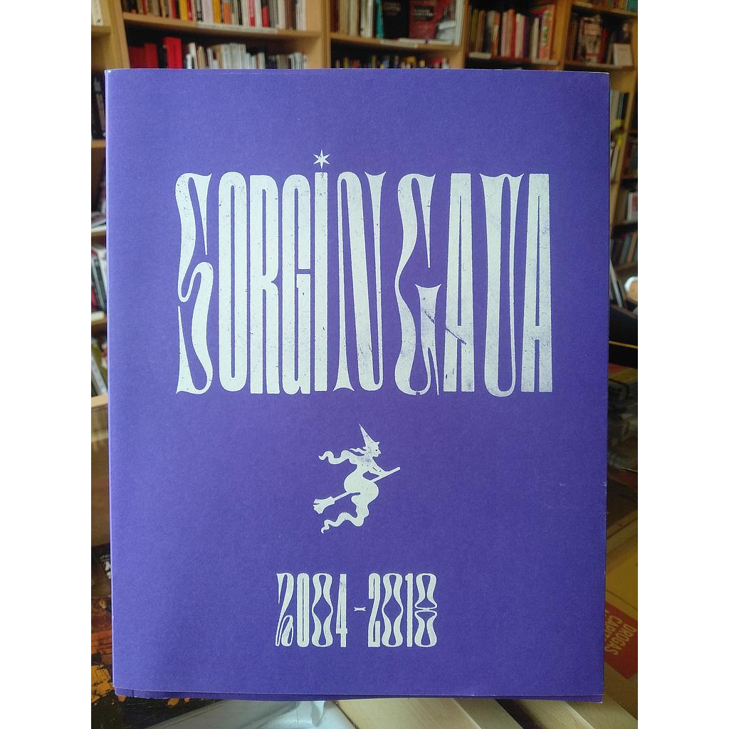 Sorgin Gaua 2004-2018