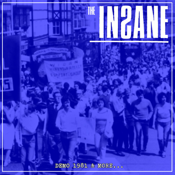 THE INSANE - Demo 1981 & More