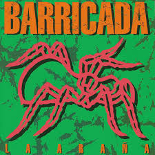BARRICADA - La araña