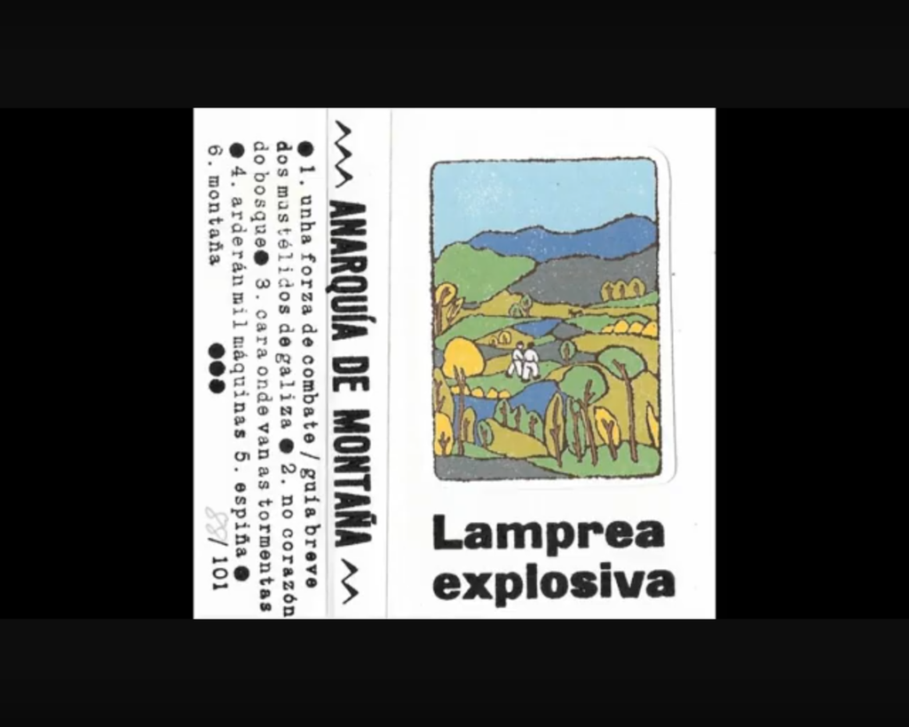 LAMPREA EXPLOSIVA - Anarquía de Montaña