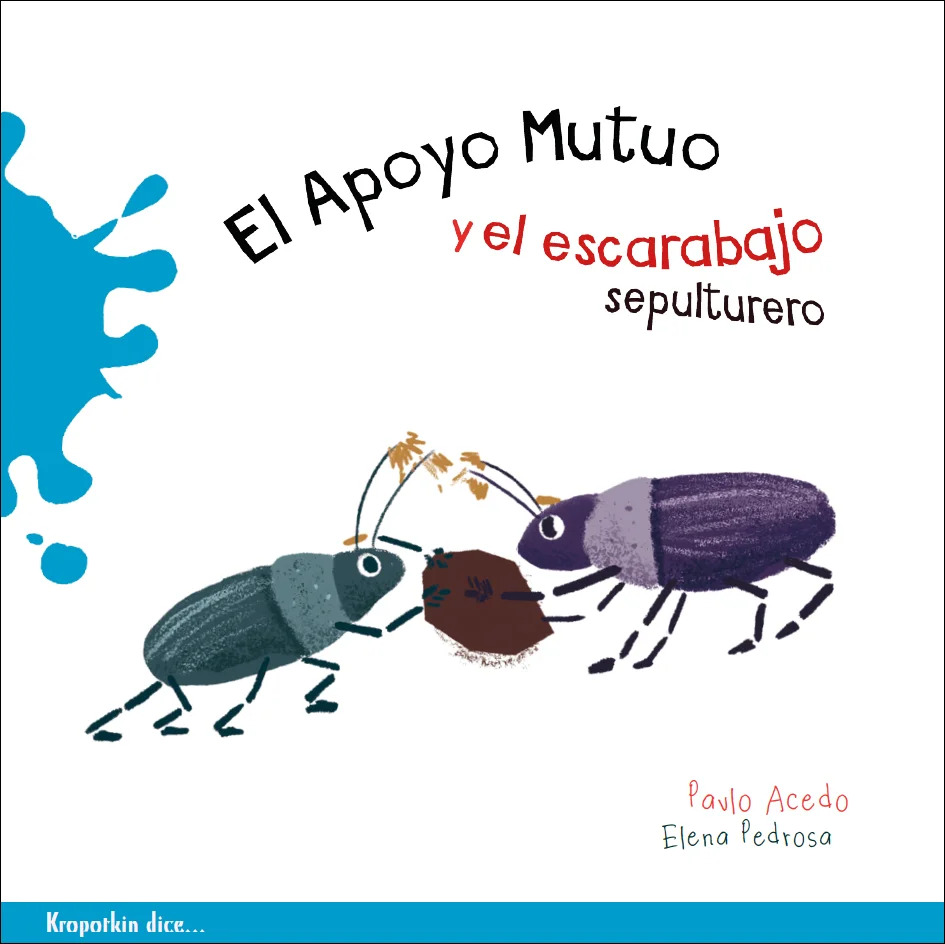 El apoyo mutuo y el escarabajo pelotero