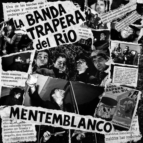 LA BANDA TRAPERA DEL RÍO - Mentemblanco