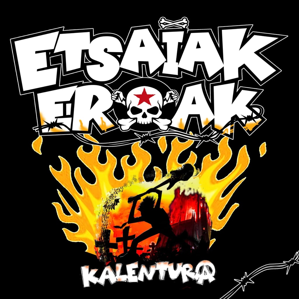 ETSAIAK EROAK - Kalentura