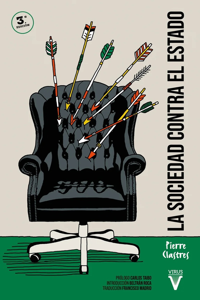 La sociedad contra el estado (3ª Edición)
