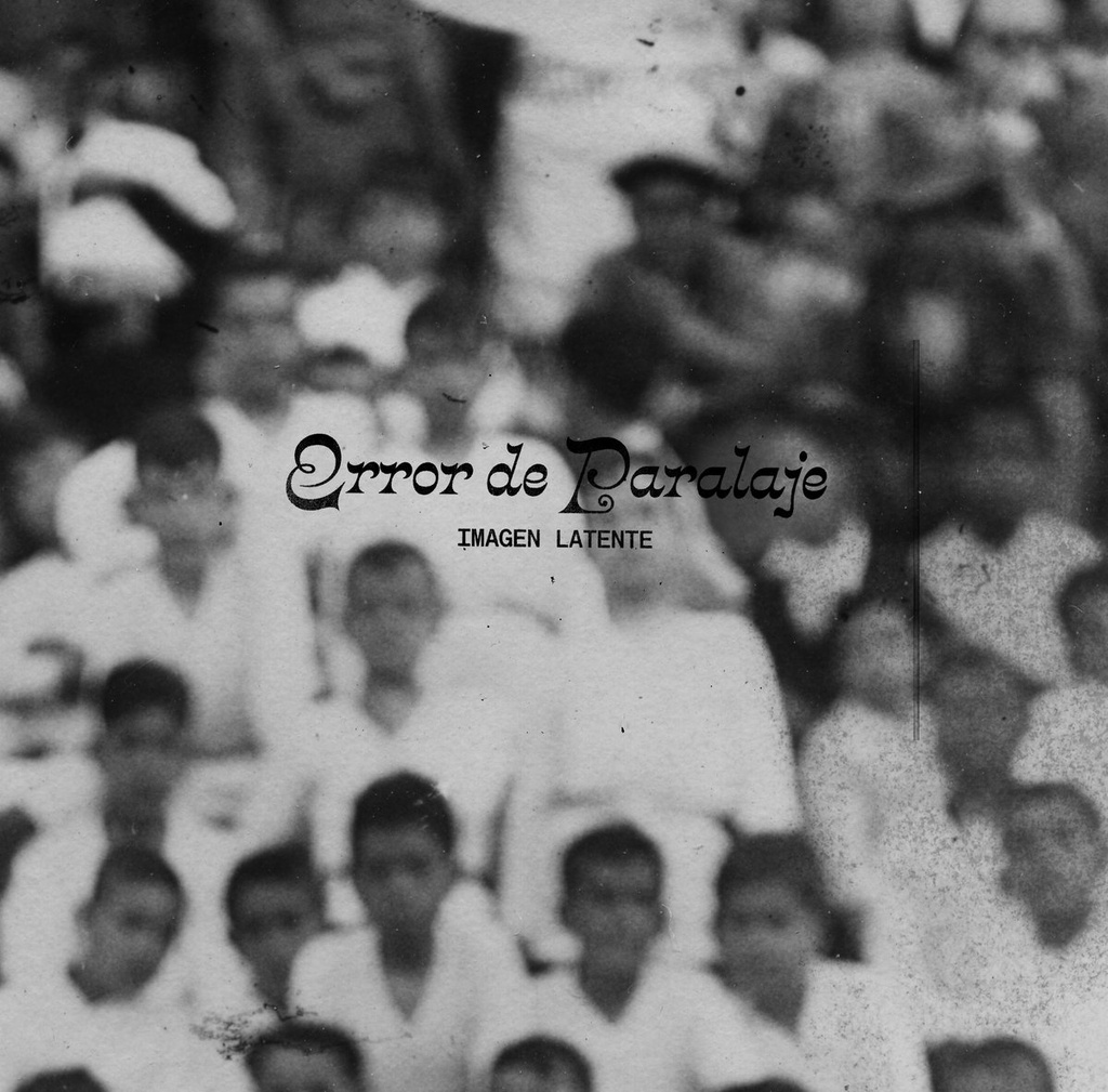 ERROR DE PARALAJE - Imagen latente