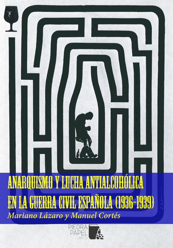 [DD-LX0481] ANARQUISMO Y LUCHA ANTIALCOHOLICA