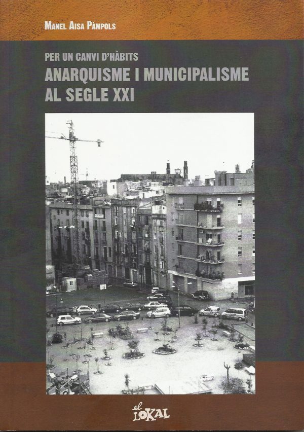 [9788412025705] Anarquisme i municipalisme al segle XXI