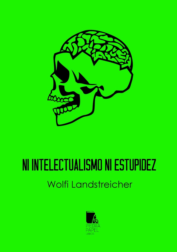 [DD-LX3127] NI INTELECTUALISMO NI ESTUPIDEZ