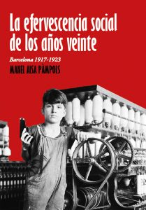 [9788416553730] la efervescencia social de los años 20