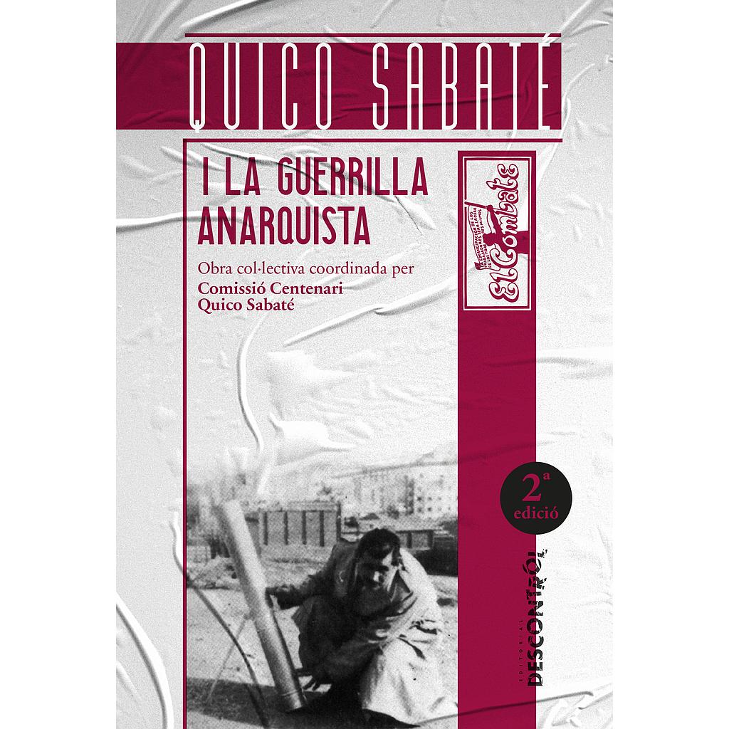 [9788418283550] Quico Sabaté y la guerrilla anarquista