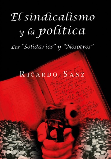 [9788416553198] el sindicalismo y la politica