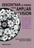 [9788417190279] Descentrar la mirada para ampliar la vision