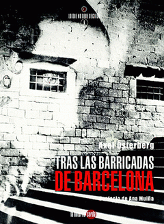 [978-84-948285-2-2] Tras las barricadas de Barcelona