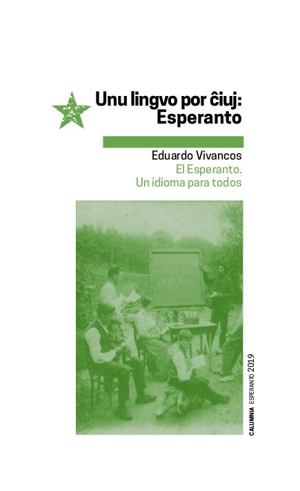 [9788412036244] Unu lingvo por ĉiuj: Esperanto | El Esperanto. Un idioma para todos