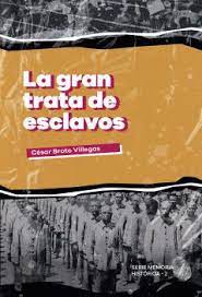 [9788412350708] La gran trata de esclavos