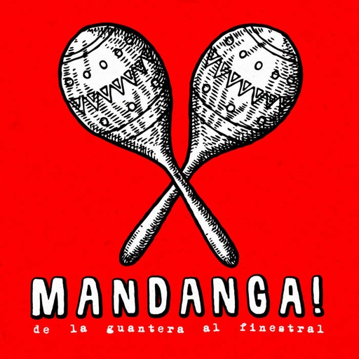 [DD-LP3926] MANDANGA! - De la guantera al finestral