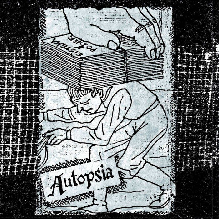 [DD-LP3941] AUTOPSIA - "sistema y poder"