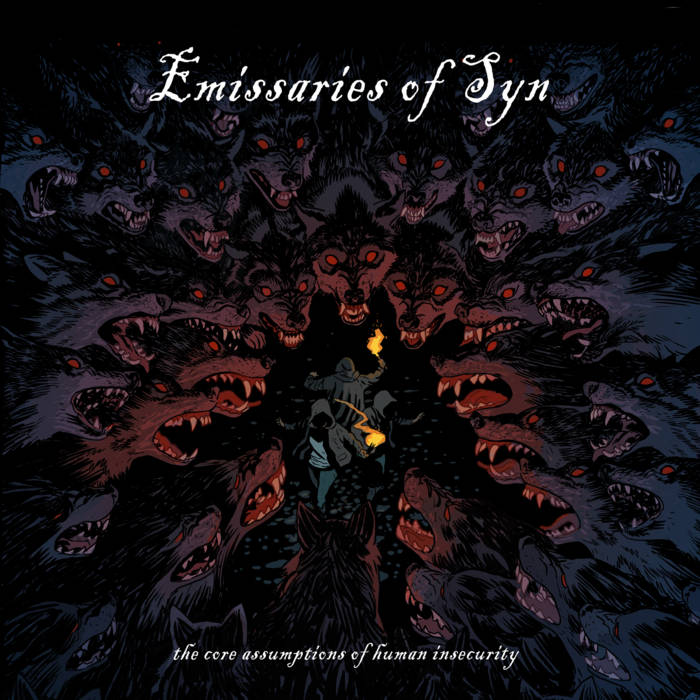 [DD-LP3998] EMISSARIES OF SYN - The  core assumptions of human insecurity