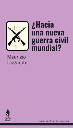 [978-84-19833-17-4] ¿Hacia una nueva guerra civil mundial?