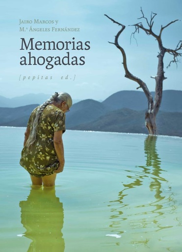 [9788418998676] Memorias Ahogadas