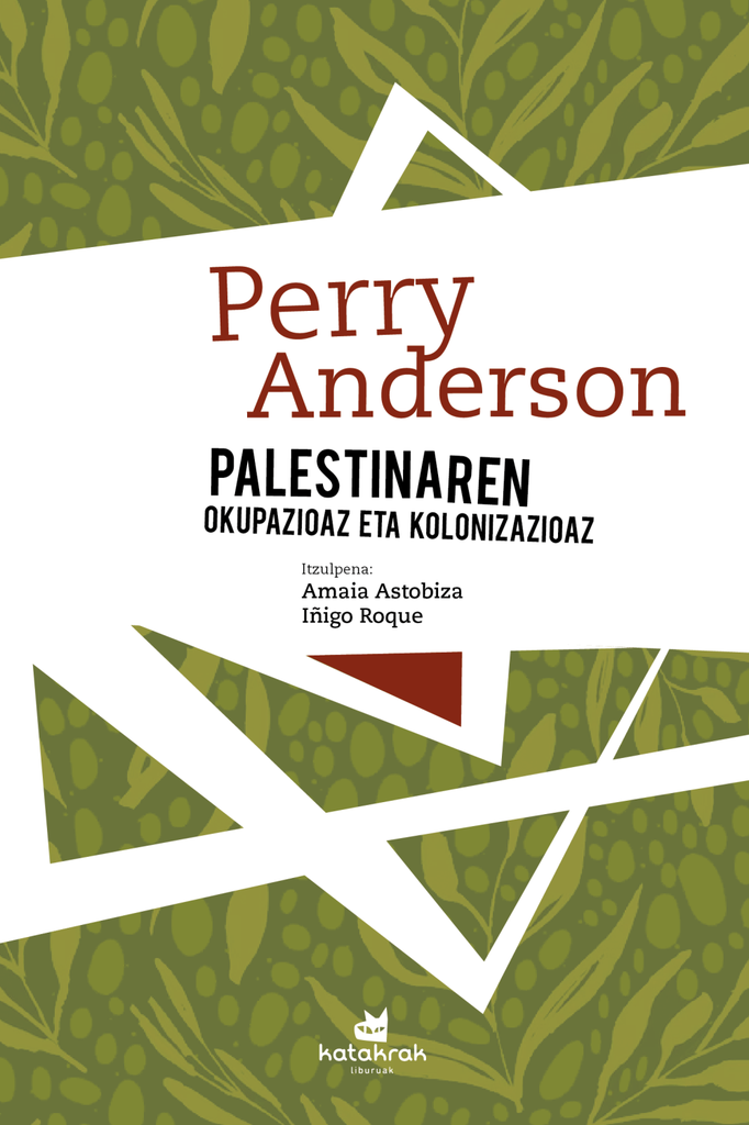 [978-84-16946-94-5] Palestinaren okupazioaz ETA kolonizazioaz