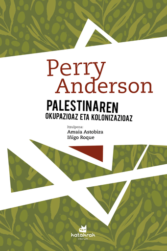 [978-84-16946-94-5] PALESTINAREN OKUPAZIOAZ ETA KOLONIZAZIOAZ
