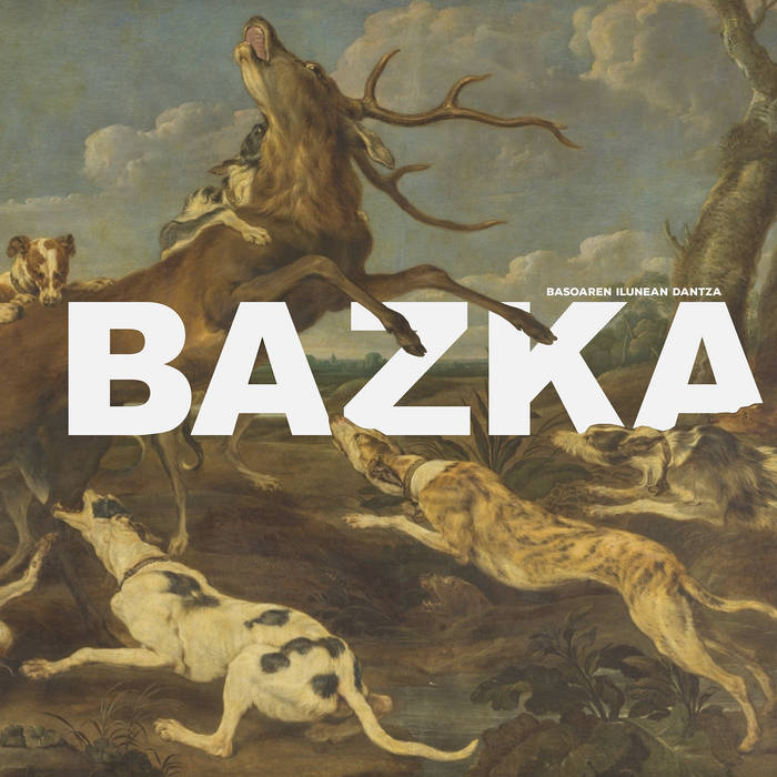 [DD-LP4069] BAZKA - Basoaren ilunean dantza (LP)