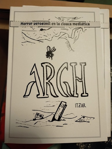 [DD-LX3400] ARGH - Horror verosimil en la cloaca mediática