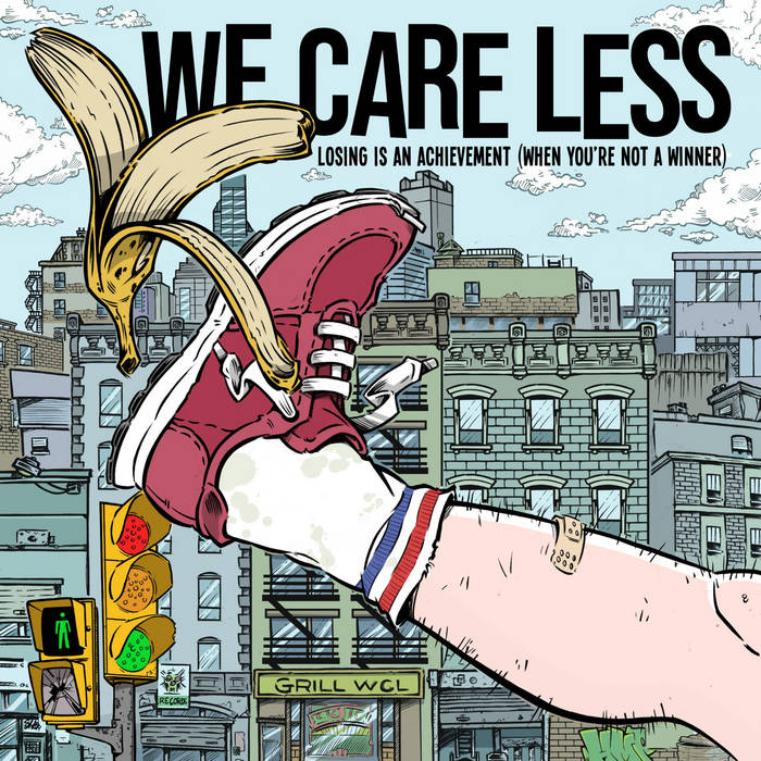 [DD-LP4093] WE CARE LESS - Losing Is An Achieyement (When You´re Not A Winner)