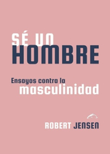 [9788412762853] Sé un hombre