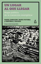 [9791399008128] Un lugar al que llegar