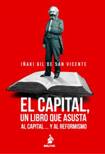 [978-84-94639-27-2] EL CAPITAL, UN LIBRO QUE ASUSTA AL CAPITAL... Y AL REFORMISMO
