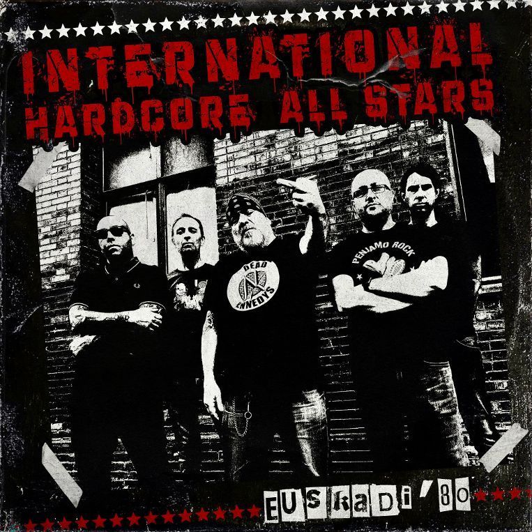 [DD-LP4172] INTERNATIONAL HARDCORE ALL STARS - Euskadi '80