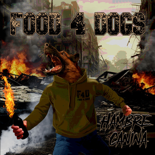 [DD-LP4180] FOOD 4 DOGS - Hambre canina