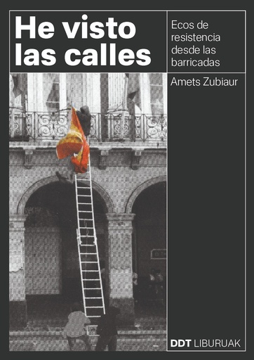 [DD-LB4320] He visto las calles (2a edición)