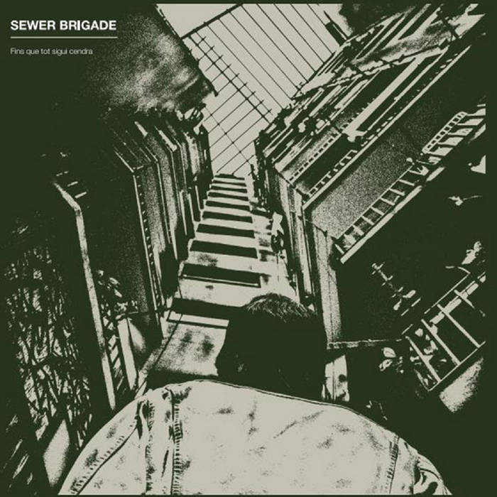 [DD-LP4232] SEWER BRIGADE - Fins que tot sigui cendra