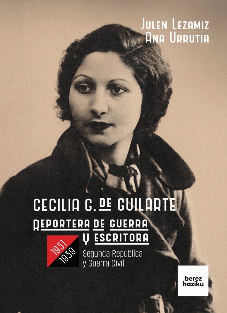 [DD-LB4351] Cecilia G. de Guilarte. Reportera de guerra y escritora