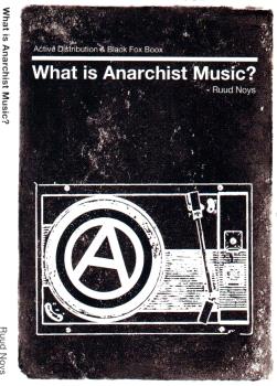 [9781909798793] What is Anarchist Music?