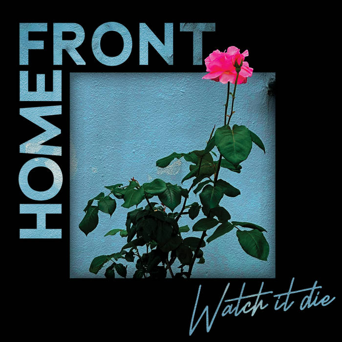 [DD-LP4272] HOME FRONT- Watch it die