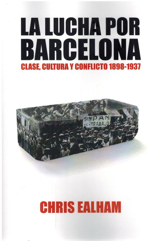 [9791399054323] La lucha por Barcelona