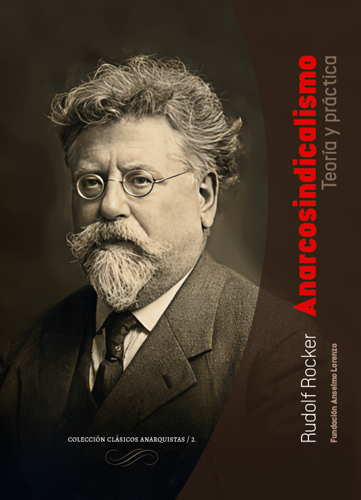 [97913199148121] ANARCOSINDICALISMO. TEORÍA Y PRÁCTICA